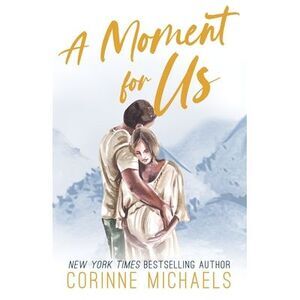 A Moment for Us - Special Edition -- Corinne Michaels